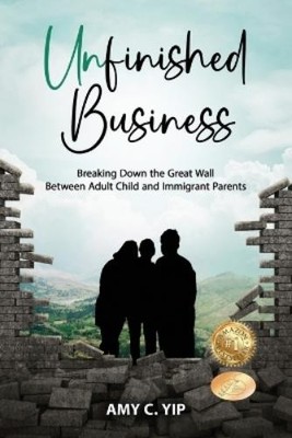 Amy C Yip Unfinished Business (Taschenbuch) (US IMPORT)