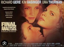 FINAL ANALYSIS ROLLED ORIGINAL 1992 UK POSTER 30"x40" - GERE, BASINGER, THURMAN