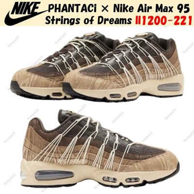PHANTACi × Nike Air Max 95 Strings of Dreams II1200-221 Men's Size