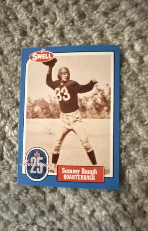 1988 Swell Football Greats Hall of Fame - Sammy Baugh #11