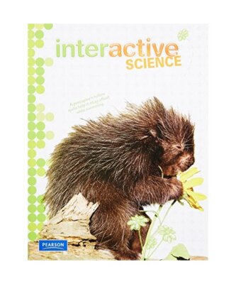 Interactive Science, Grade 2, Don Buckley, Zipporah Miller, Michael J. Padilla
