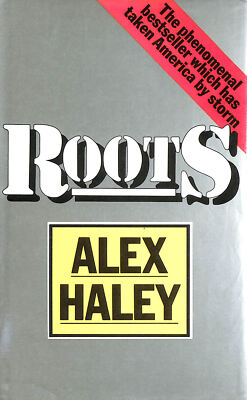Roots by Alex Haley