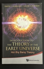 Introduction Theory of Early Universe Hot Big...