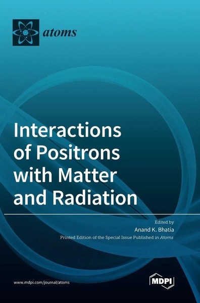 Interactions Of Positrons With Matter And Radiation | Buch | Englisch (2021)-image