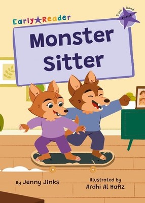 Monster Sitter: (Purple Early Reader) by Jenny Jinks Paperback Book