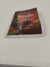 Style: Lessons In Clarity And Grace By Willia...