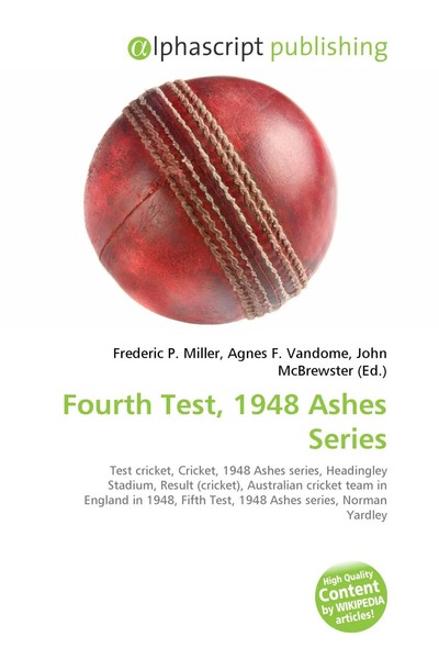 Frederic P. Miller (U. A.) | Fourth Test, 1948 Ashes Series | Taschenbuch (2026)-image