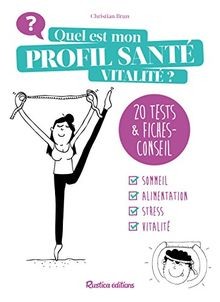 Quel est mon profil santé et vitalité ? : 25 tests ... | Buch | Zustand sehr gut