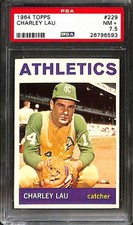 1964 TOPPS #229 CHARLEY LAU PSA 7.5 NM 26796593 
