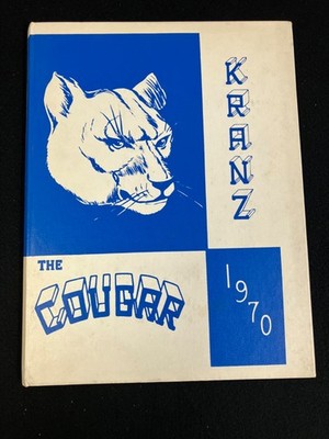 1970 KRANZ JUNIOR HIGH SCHOOL YEARBOOK, THE COUGAR, EL MONTE, CALIFORNIA