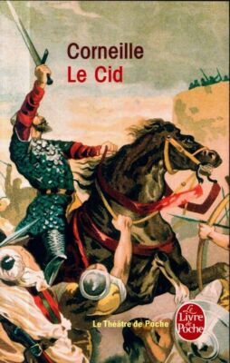 Le Cid - Pierre Corneille - V668473