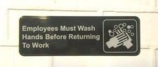 2 Pack - Employees Must Wash Hands Before Returning To Work 3 x 9" Sign