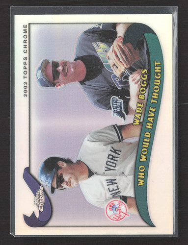Wade Boggs [Refractor] #T269 2002 Topps Chrome Traded card
