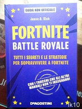 FORTNITE BATTLE ROYALE di Rich - libro guida segreti trucchi strategie IK10