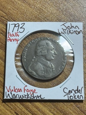 1793 GB John Wilkinson Vulcan Forge Warwickshire Half Penny Conder Token (14139)