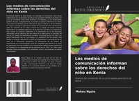 Los Medios De ComunicacióN Informan Sobre Los Derechos Del NiñO En Kenia Ngola