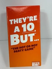 What Do You Meme? They're a 10 But... Card Game - Complete