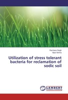 Rachana Singh (U. A.) | Utilization Of Stress Tolerant Bacteria For...
