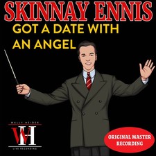 Skinnay Ennis - Got a Date with an Angel - The Wally Heider Recordings [Used Ver