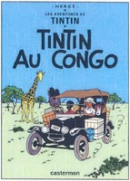 Les Aventures De Tintin. Tintin Au Congo Herge