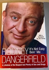 IT'S NOT EASY BEIN' ME: A LIFETIME OF NO RESPECT, Rodney Dangerfield, NEW,