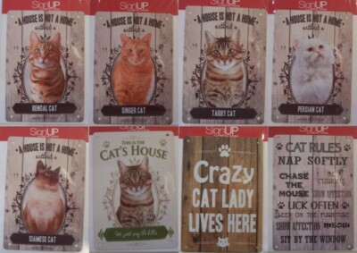 A House Is Not A Home Katze Metall Hängeschild 20x15cm Bengal, Siam Tabby etc