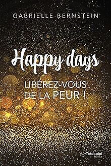 Happy Days - Libérez-vous de la peur ! von Bernstei... | Buch | Zustand sehr gut - Bild 1 von 2