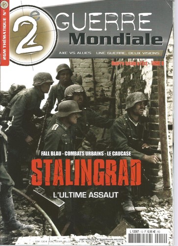 2e GUERRE MONDIALE THEMA N°12 STALINGRAD : FALL BLAU - COMBATS URBAINS - CAUCASE