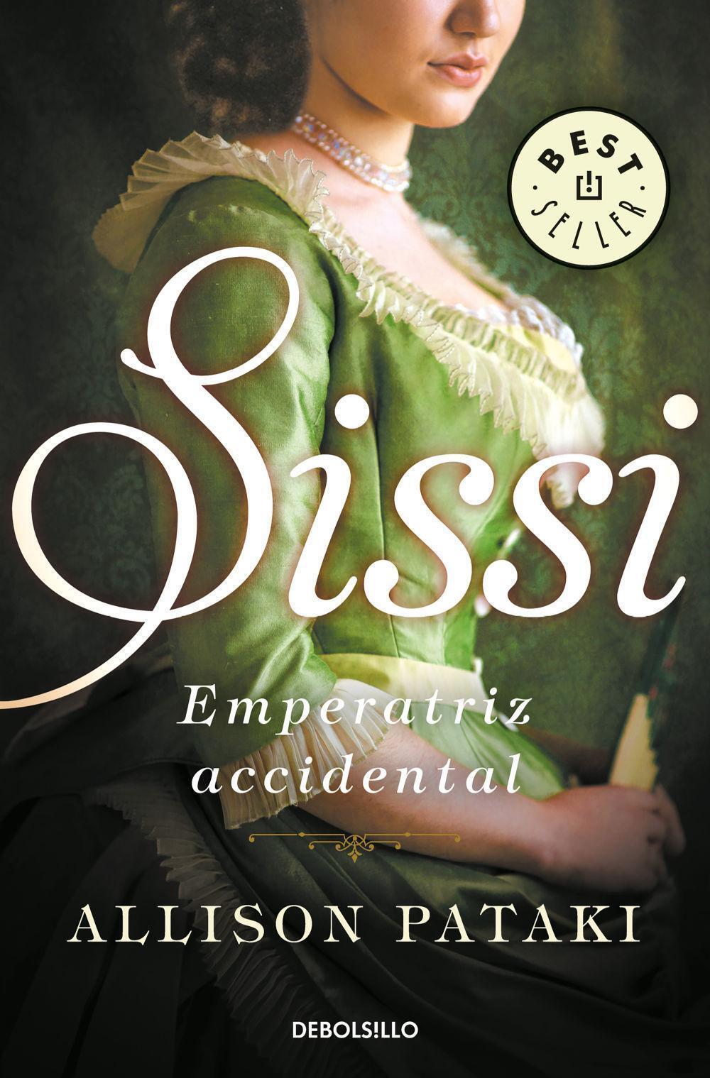 Thumbnail - Sissi, Emperatriz Accidental | Allison Pataki | Taschenbuch | 576 S. |