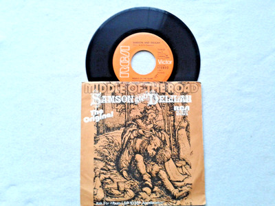 7'' Single MIDDLE OF THE ROAD - Samson And Delilah -   1972        KI1