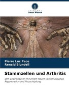Stammzellen Und Arthritis Pierre Luc Pace
