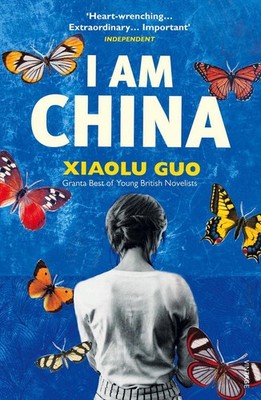 I Am China by Xiaolu Guo (English) Paperback Book