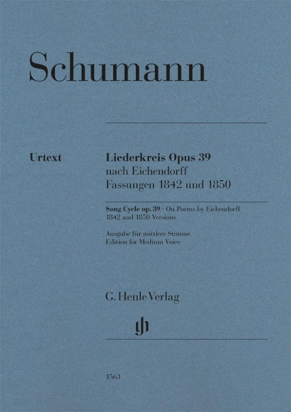 Schumann, Robert - Liederkreis op. 39, sur des poèmes de Eichendorff, versions 1