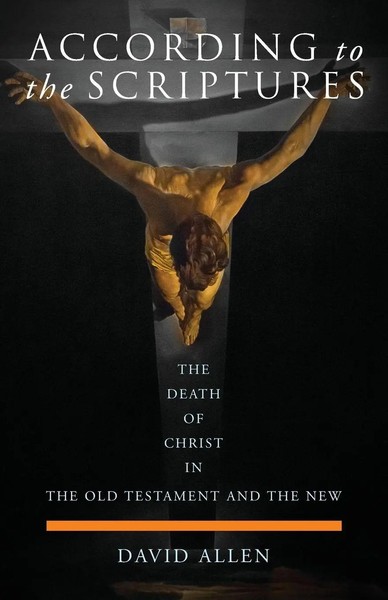 According To The Scriptures | David Allen | Taschenbuch | Englisch | 2018-image