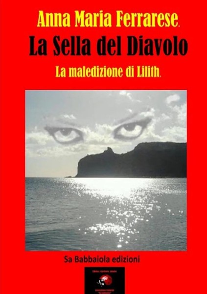 Annamaria Ferrarese | La Sella Del Diavolo La Maledizione Di Lilith | Buch-image