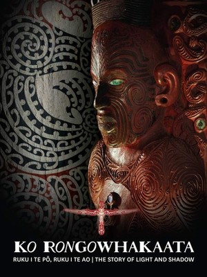Ko Rongowhakaata: Ruku i te Po, Ruku i te ao: The Story of Light and Shadow ...