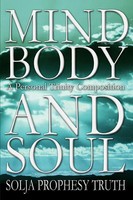 Solja Prophesy Truth | Mind Body And Soul | Taschenbuch | Englisch (2003)