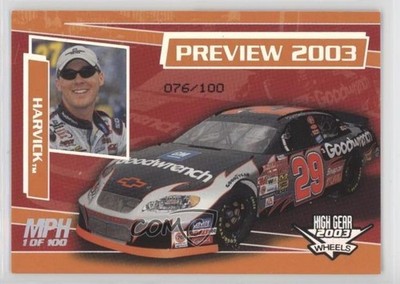2003 Wheels High Gear MPH 76/100 Kevin Harvick #M71 3c7