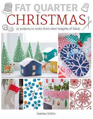 Fat Quarter: Christmas: 25 Projects to Make from Short Lengths o - Image 9