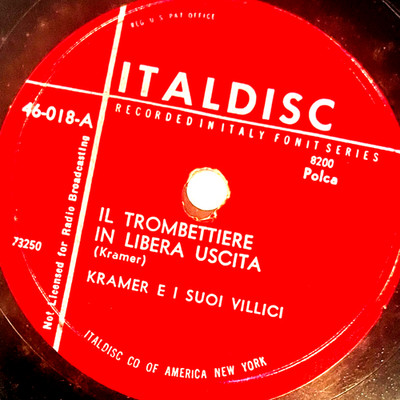 Kramer E I Suoi Villici - Italdisc Record 46-018 - 10'' 78rpm