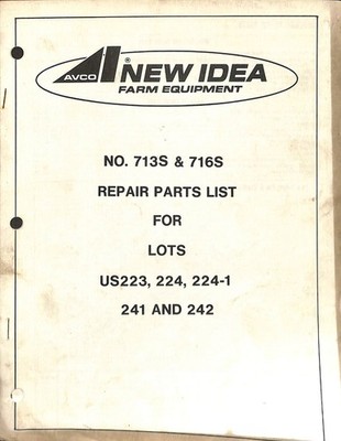AVCO New Idea 713S 716S Repair Parts List US223 224 241 Manual