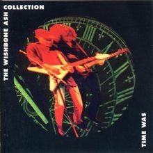 Time Was - Collection von Wishbone Ash | CD | Zustand gut