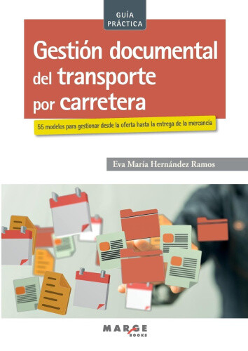 Gestión documental del transporte por carretera [Spanish]