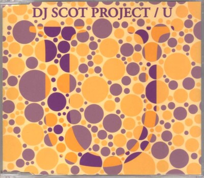DJ Scot Project - U (I Got A Feeling) - CDM - 1996 - Techno 5TR Independenance Rec