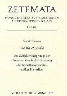 Sine ira et studio | Konrad Heldmann | Taschenbuch | 128 S. | Deutsch | 2011