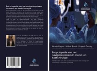 Encyclopedie Van Het Navigatiesysteem In Mond- En Kaakchirurgie Vishal Basal