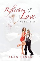 Alan Hines | Reflection Of Love | Taschenbuch | Englisch (2020) | Volume 10