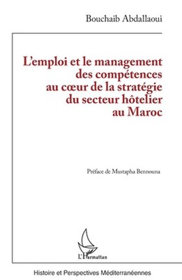 L'emploi et le management des comptences au coeur de la stratgie du secteur htel