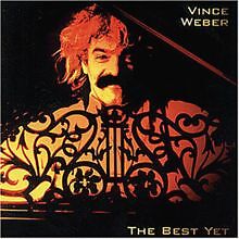 The Best Yet von Weber,Vince | CD | Zustand sehr gut