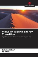 Zekuiya Khiat (U. A.) | Views On Algeria Energy Transition | Taschenbuch (2023)